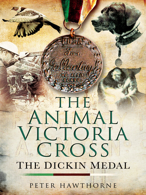 Title details for The Animal Victoria Cross by Peter Hawthorne - Available